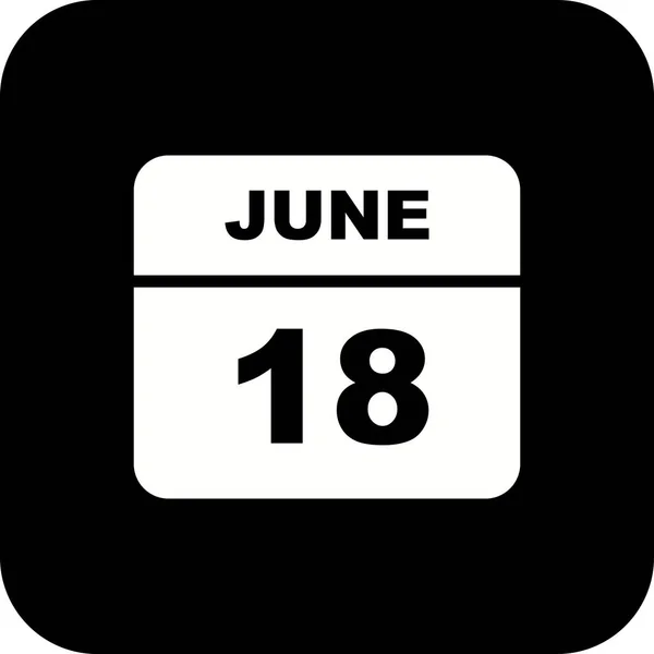 Дата 18 июня в календаре одного дня — стоковое фото