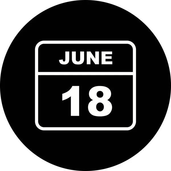 18 de junho Data em um calendário único dia — Fotografia de Stock