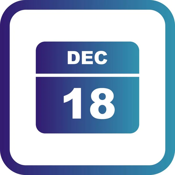 18 december datum op een enkele dag kalender — Stockfoto