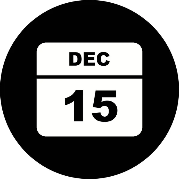 15 de diciembre Fecha en un calendario de un solo día —  Fotos de Stock