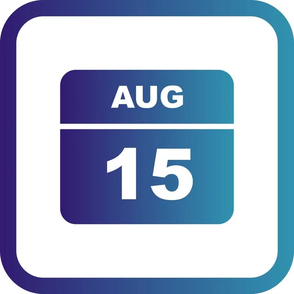15 de agosto Fecha en un calendario de un solo día —  Fotos de Stock