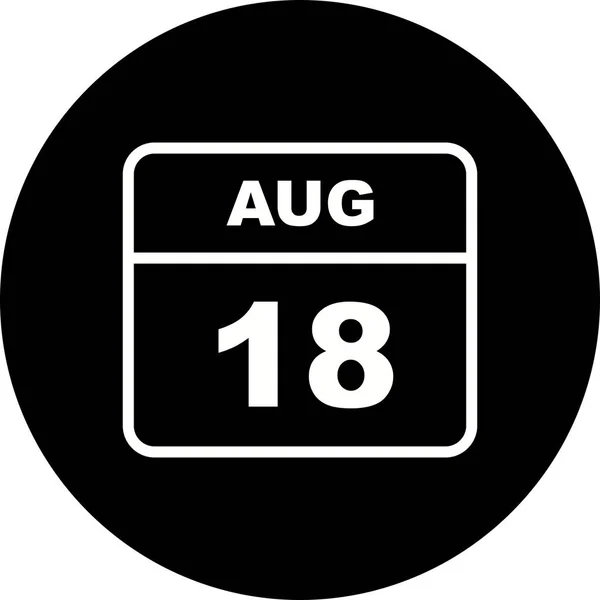 18 серпня дата на один день календар — стокове фото