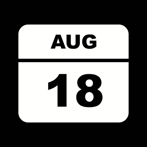 August 18th Date on a Single Day Calendar — Stock Photo, Image