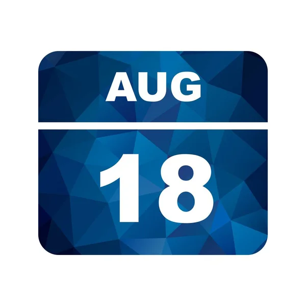 August 18th Date on a Single Day Calendar — Stock Photo, Image