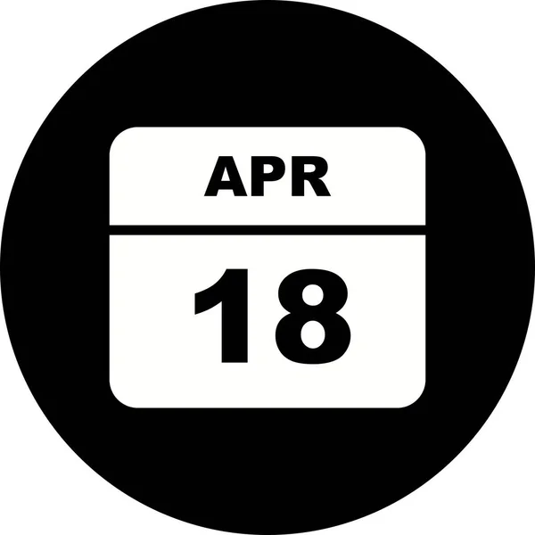 18 april datum på en enda dag kalender — Stockfoto