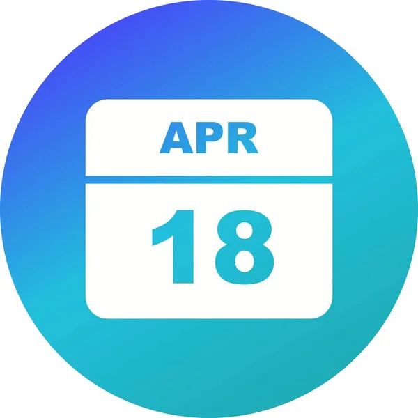 18. April Datum an einem einzigen Tag Kalender — Stockfoto