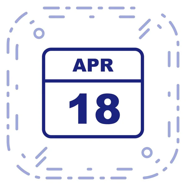 18 de abril Fecha en un calendario de un solo día — Foto de Stock