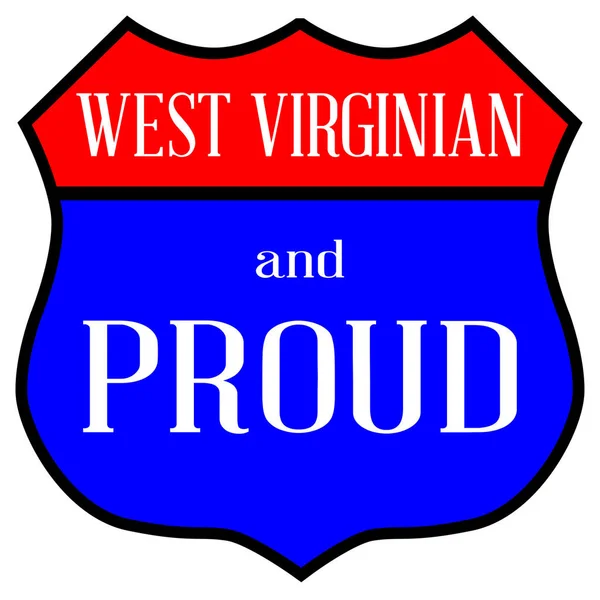 Route Style Traffic Sign Legend West Virginian Proud — Stock Photo, Image