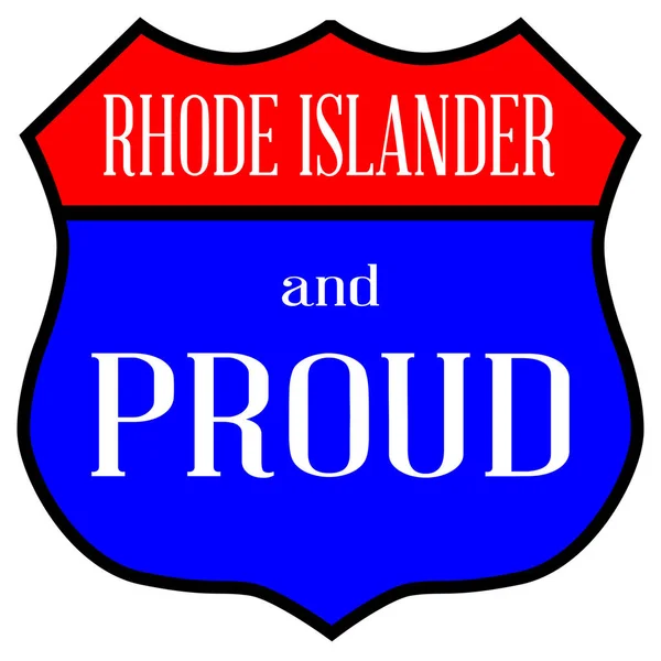 Znak Drogowy Styl Trasy Legendą Rhode Islander Dumny — Zdjęcie stockowe