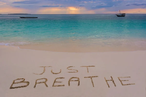 Just Breathe Sign Nungwi North Zanzibar Island Tanzania — Stock Photo, Image