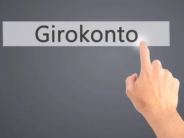 Girokonto Checking Account Ручное Нажатие Кнопки Размытом Фоне Бизнес Технологии — стоковое фото