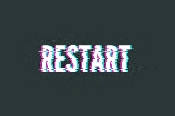 Lettering Glitch Calligraphic Dark Background Interference Noise Effect Phrase Restart — Stock Photo, Image