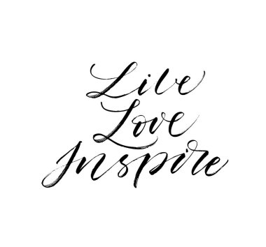 Yaşamak, aşk, ifade ilham. Modern vektör fırça hat.