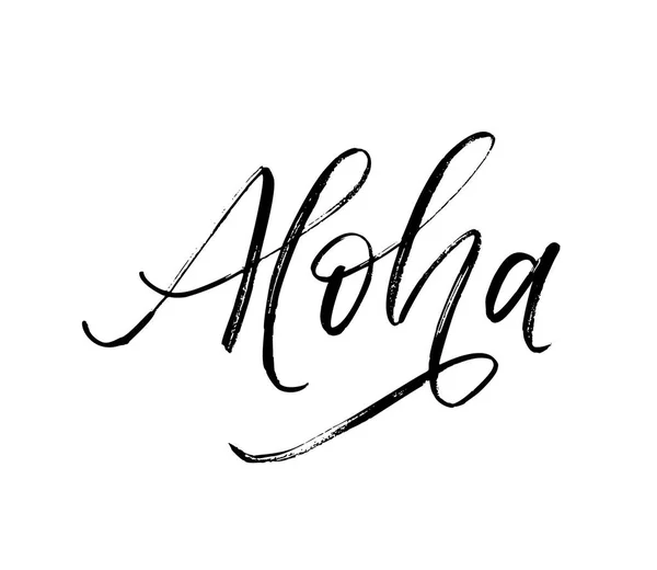 Aloha escribió la palabra. Vector dibujado a mano estilo cepillo caligrafía moderna . — Vector de stock