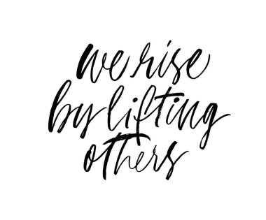 Biz diğerleri mürekkep kalem vektör harfleri kaldırarak yükselir. İyimser ifade, hipster el yazısı hat diyor.