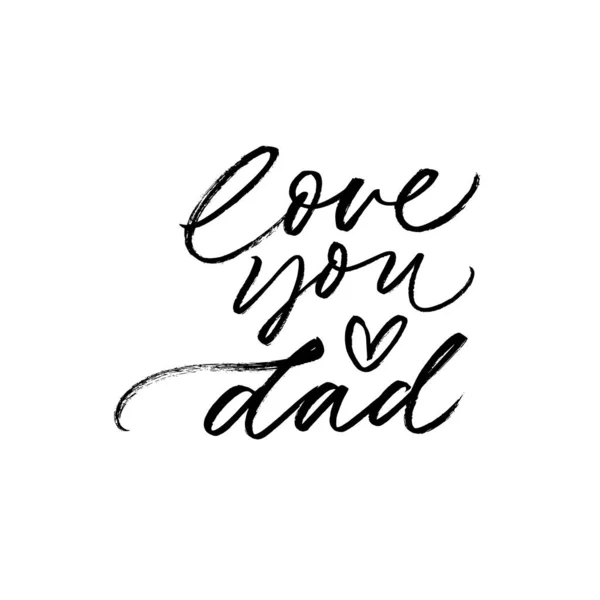 I love Dad calligraphy greeting card. Modern vector brush calligraphy. Happy Father's Day poster, typography design — Stock Vector