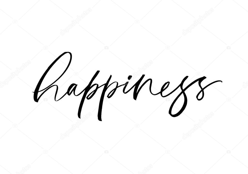 Happiness word vector lettering. Hand drawn modern brush calligraphy isolated on white background. 