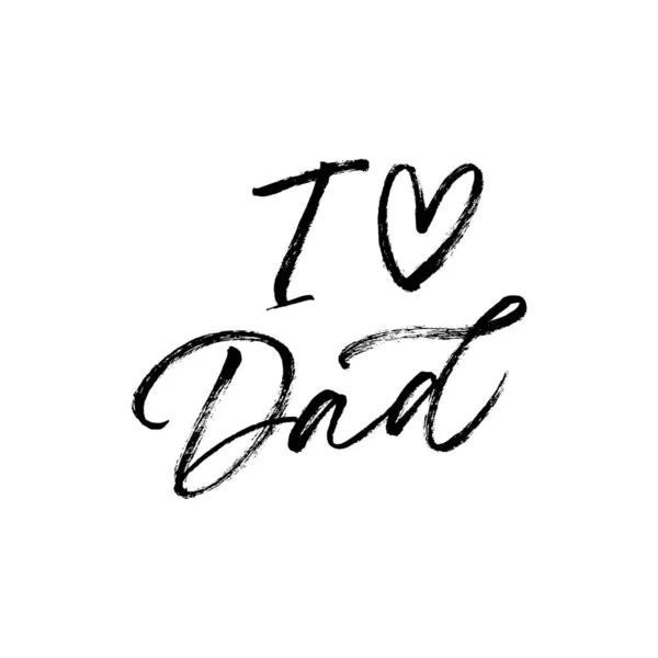 저는 아버지의 인사말 카드를 좋아 합니다. 현대 벡터 붓 캘리 그래피. 행복 한 아버지의 날 포스터, 타이포그래피 디자인, 손으로 그린 서체. — 스톡 벡터
