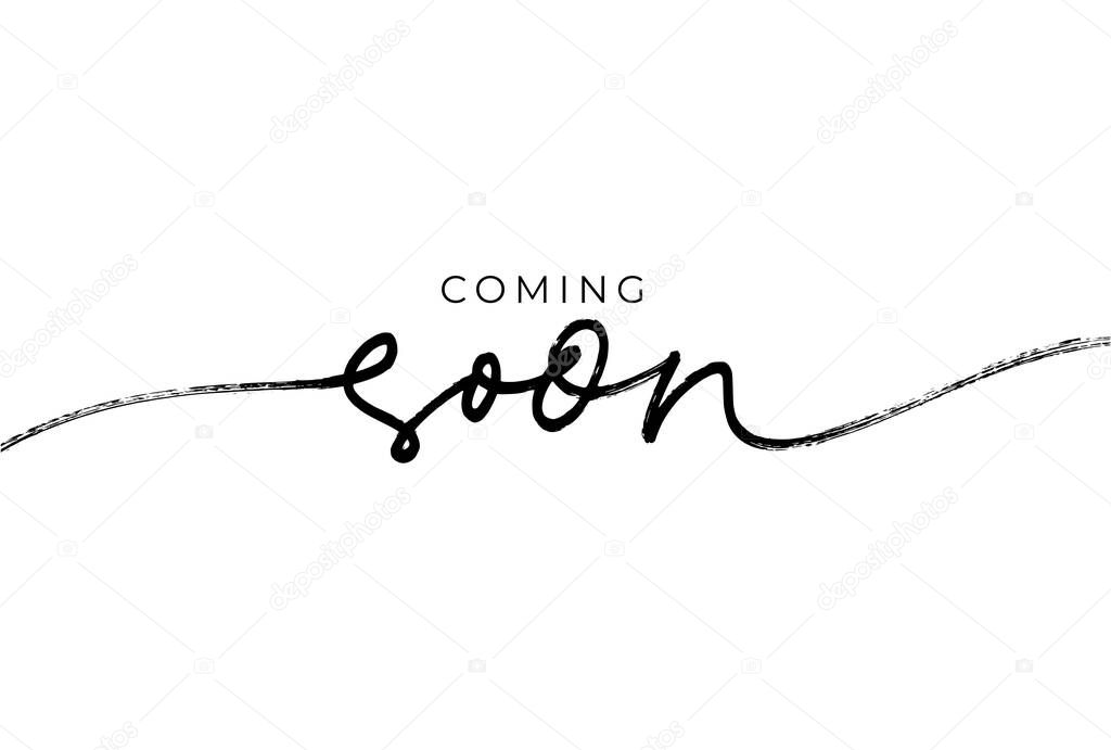 Coming soon ink brush vector lettering. Promotion or announcement banner. Modern vector calligraphy. Black paint lettering isolated on white background. Design text element, web banner, print.
