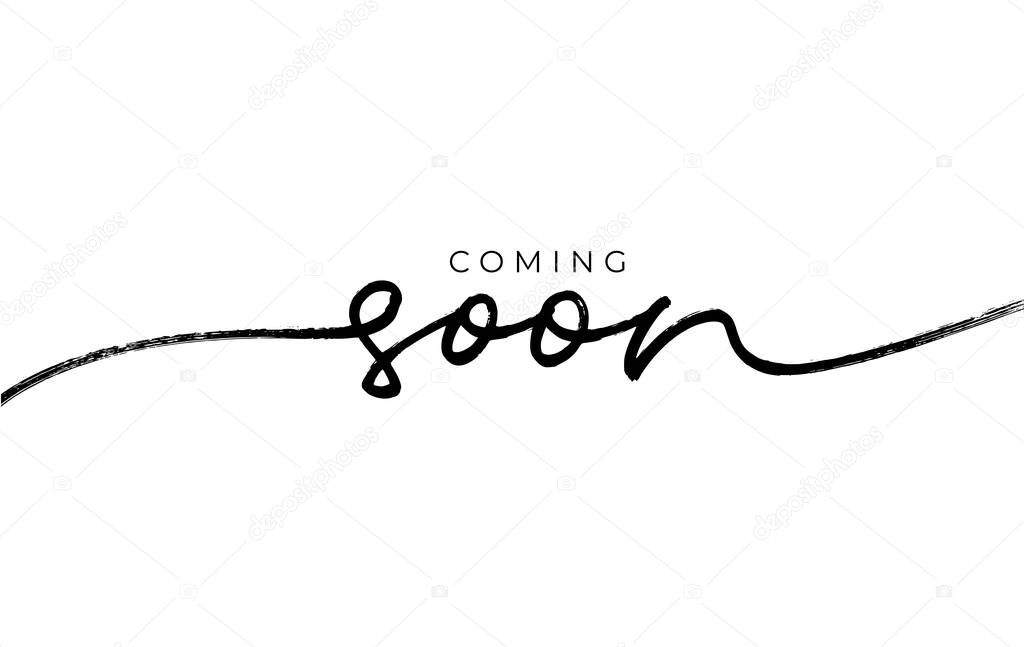 Coming soon ink brush vector lettering. Promotion or announcement banner. Modern vector calligraphy. Black paint lettering isolated on white background. Design text element, web banner, print.