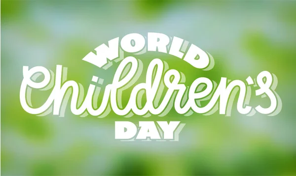 Journée mondiale de l'enfance - texte en lettres à la main — Image vectorielle