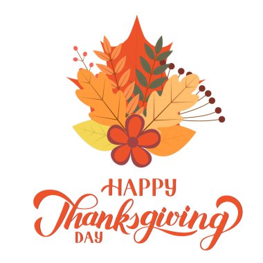 Mutlu Şükran Günü kaligrafi fırça yazı. Renkli yaprakları, çiçekleri ve çilek ile Demet. Şükran Günü tebrik kartı, el ilanı veya etiketi. Tatil vektör illüstrasyon. Şablonu kolayca dile.