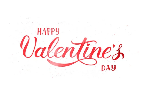 Feliz Día San Valentín Caligrafía Letras Pintura Acuarela Cartel Celebración — Vector de stock