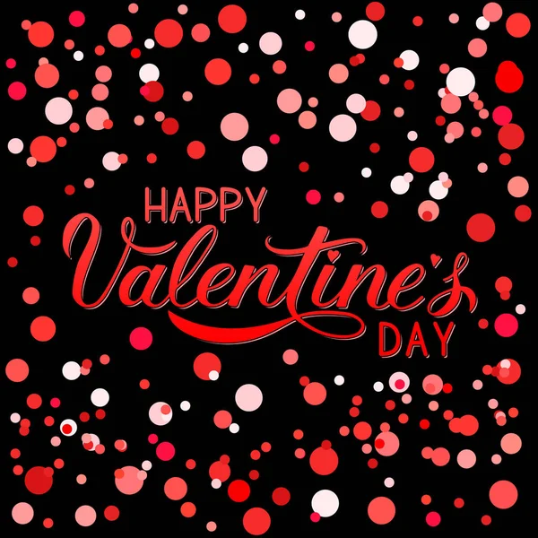 Feliz Día San Valentín Caligrafía Letras Mano Con Puntos Rojos — Vector de stock