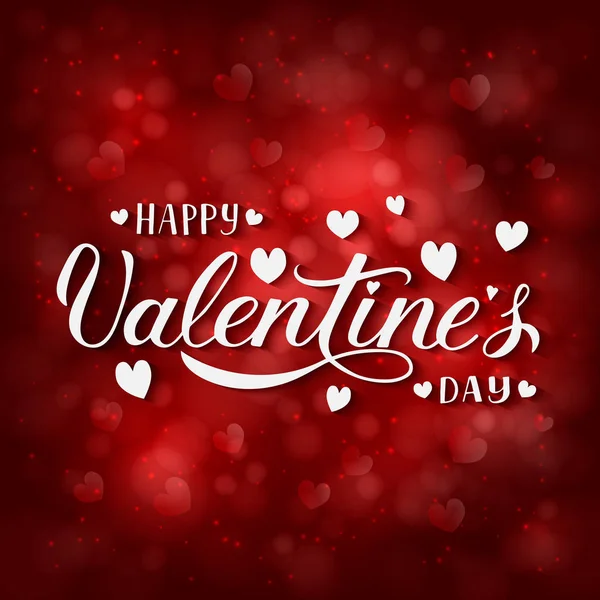 Valentinstag Grußkarte Glückliche Valentinstag Hand Schriftzug Roter Verschwommener Bokeh Hintergrund — Stockvektor