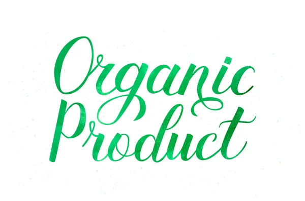 Producto Orgánico Frase Escrita Mano Con Pincel Efecto Pintura Acuarela — Archivo Imágenes Vectoriales