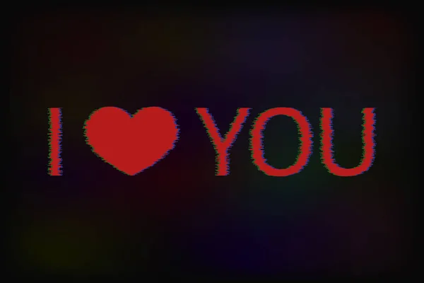 Text Ich Liebe Dich Und Herz Mit Glitch Effekt Rot — Stockvektor