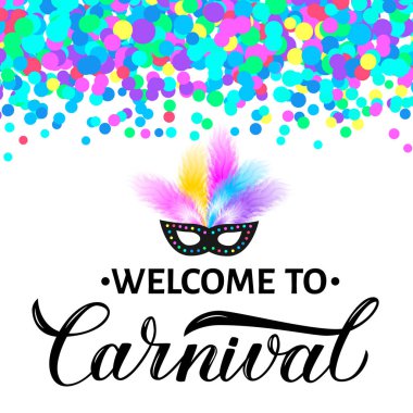 Karnaval yazı renkli konfeti ile hoş geldiniz. Maskeli parti poster ya da davet. Vektör çizim. New Orleans Rio veya Mardi Gras Brezilya karnaval için şablon düzenlemek kolay.