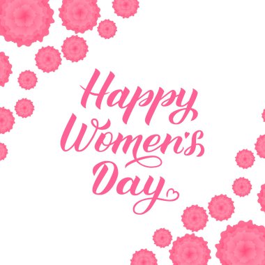 Beyaz arka plan bahar çiçekleri ile mutlu kadın gün hat yazı. Uluslararası Kadınlar Günü vektör çizim. Parti davetiye, tebrik kartları, vb şablonu düzenlemek kolay.