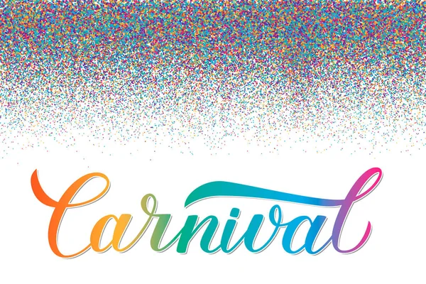 Carnaval Kalligrafie Belettering Met Kleurrijke Confetti Maskerade Partij Poster Uitnodiging — Stockvector