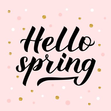 Bahar hat yazı açık pembe renkli noktalar konfeti ile izole Merhaba. İlham mevsimlik teklif tipografi poster. El yazılı logo tasarımı. Afiş, el ilanı, rozet vektör şablonu düzenlemek kolay.