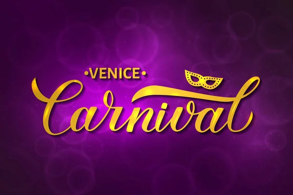 Carnaval Veneza Carnaval Caligrafia Ouro Lettering Com Máscara Fundo Bokeh —  Vetores de Stock