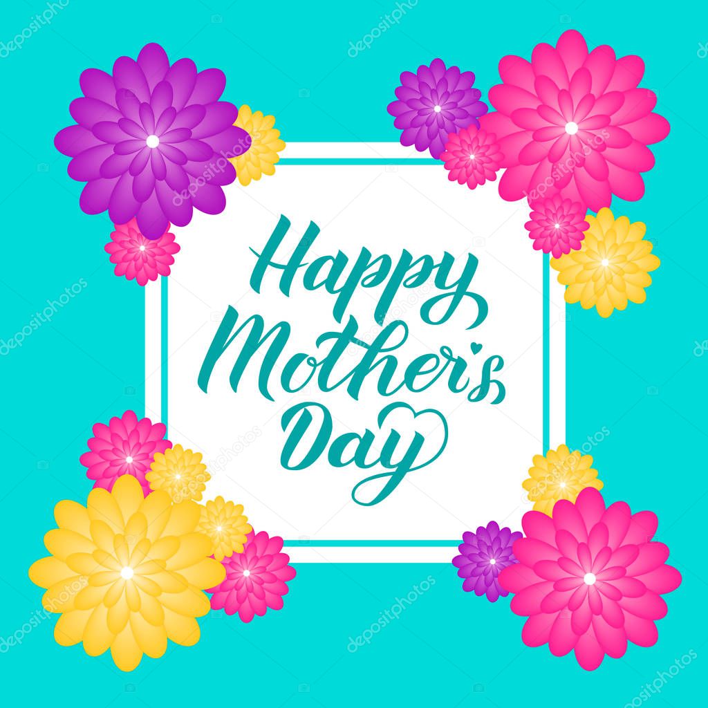 Happy Mothers Day calligraphy lettering with colorful spring flowers. Origami paper cut style vector illustration. Template for Mothers day greeting cards, party invitations, tags, flyers, posters