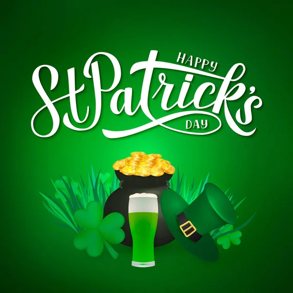 Happy Szent Patricks nap kalligráfia kézzel betűk, Leprechauns kalap, lóhere, zöld sör üveg és a fazék arany érmék. Szent Patrik-napi üdvözlőlap. Vektoros illusztráció. — Stock Vector
