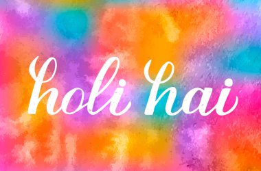 Holi hai hat yazı renkli sulu boya zemin üzerine ver. Renkleri Hindistan geleneksel festival. Hindu bahar kutlama poster. Parti davetiyeleri, afiş, el ilanları için vektör şablon.