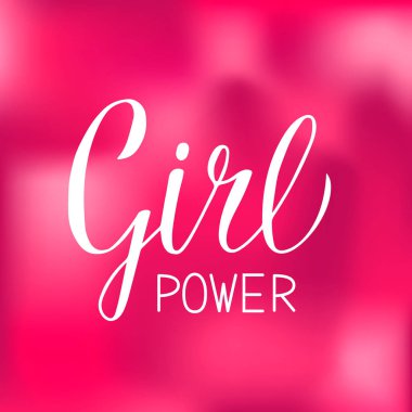 Kız güç el ilham alıntı yazılmış. Feminist slogan hat yazısı. Feminizm ve kadın hakları kavramı. Motivasyonel tipografi poster. Vektör Illustration. Kolay şablon düzenlemek için.
