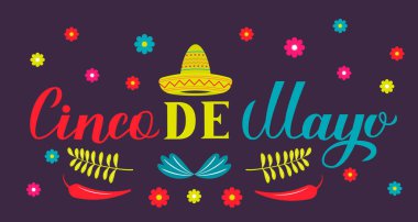 Sombrero, biber, maracas ve çiçek ile Cinco De Mayo yazı. Meksika fiesta tipografi posteri. Parti davetiyesi, afiş, poster, tebrik kartı, el ilanı, vb. için vektör şablonu.