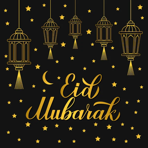 Eid Mubarak gold calligraphy hand lettering with lanterns and stars on black  background. Muslim holy month poster. Islamic traditional vector  illustration. Template for banner, greeting card, flyer. - Stock Image -  Everypixel