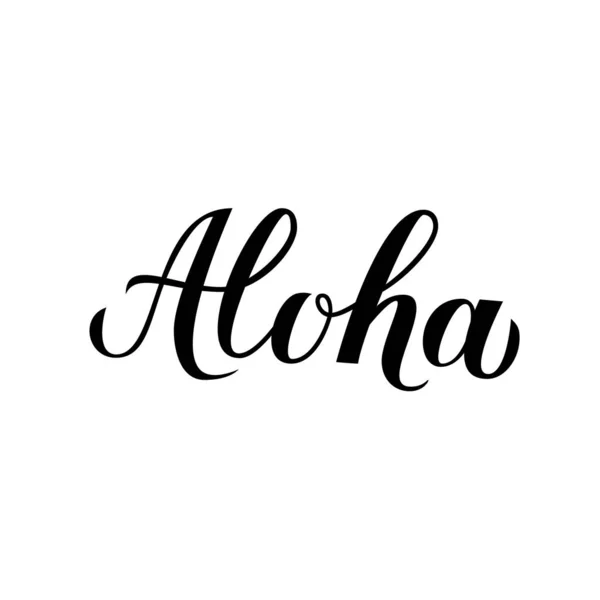 Aloha kaligrafi yazıbeyaz izole. Yaz tatili konsepti. El hawaii dil ifade merhaba yazılı. Logo tasarımı, afiş, poster, el ilanı, t-shot için vektör şablonunu kolayca düzenleme. — Stok Vektör