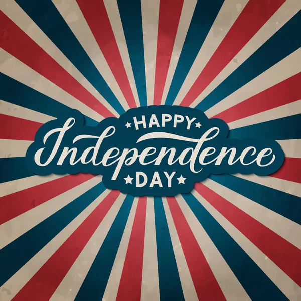 Feliz Día de la Independencia caligrafía. 4 de julio fondo patriótico vintage en colores de la bandera de EE.UU.. Plantilla de vector fácil de editar para el diseño del logotipo, tarjeta de felicitación, banner, volante . — Vector de stock
