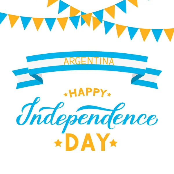 Happy Argentina Independence Day hand lettering. Celebration typography poster. Easy to edit vector template for greeting card, banner, flyer, t-shot, etc. — Stock Vector