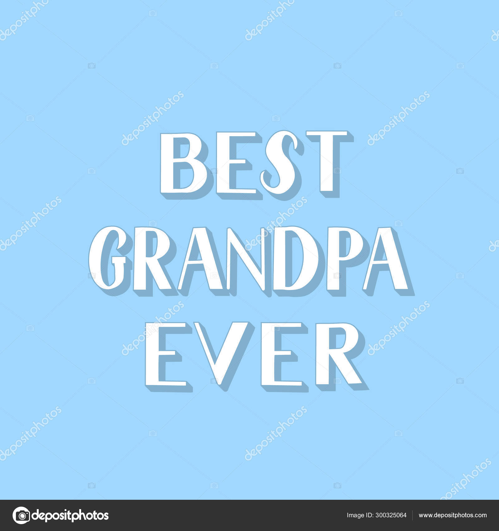 Download Best Grandpa Ever Hand Lettering On Blue Background Grandparents Day Retro Greeting Card For Grandfather Easy To Edit Vector Template For Banner Typography Poster Postcard T Shirt Mug Etc Vector Image By C