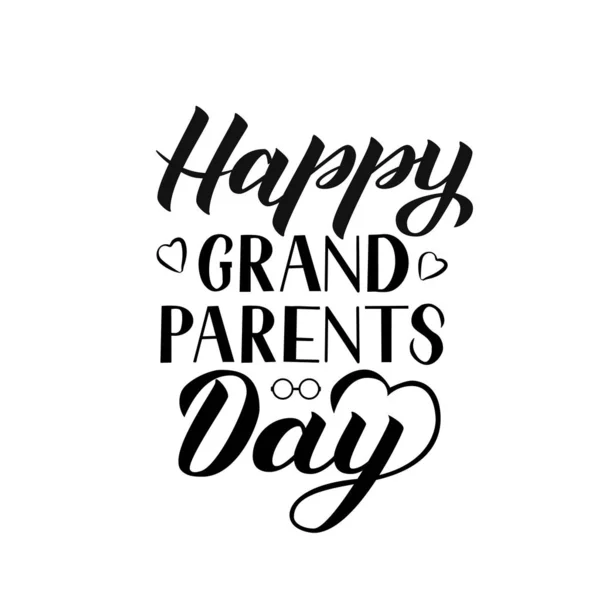 Happy Grandparents Day kaligrafi tangan terisolasi pada putih. Kartu ucapan untuk nenek dan kakek. Mudah untuk menyunting templat vektor untuk banner, poster, kartu pos, t-shirt, mug, dll . - Stok Vektor
