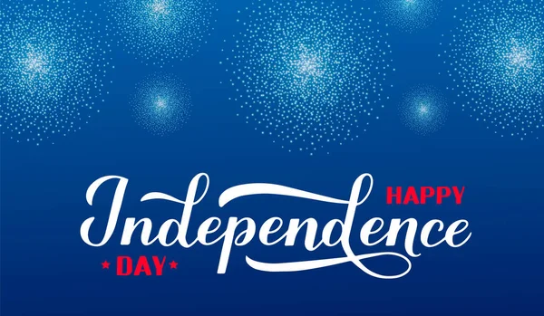 Glad Självständighetsdagen Kalligrafi Hand Bokstäver Med Fyrverkerier Himlen Fjärde Juli — Stock vektor