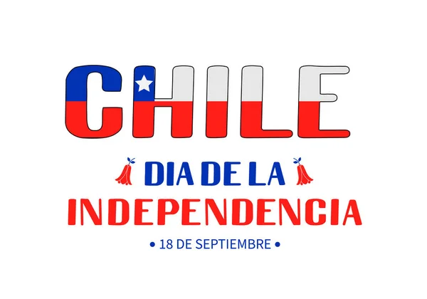 Día de la Independencia de Chile caligrafía en español. Fiesta chilena celebrada el 18 de septiembre. Plantilla vectorial para póster de tipografía, banner, tarjeta de felicitación, volante, etc. — Vector de stock