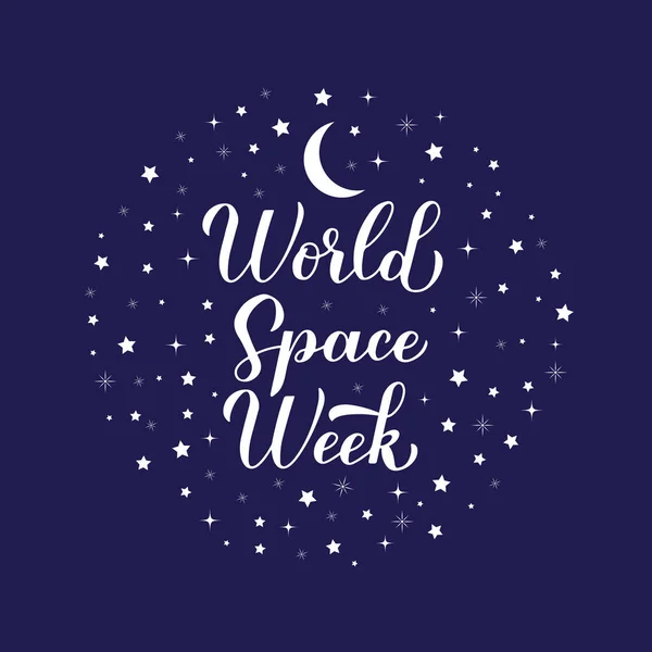 World Space Week Calligraphy Hand Lettering Inglés Fiestas Anuales Celebradas — Vector de stock